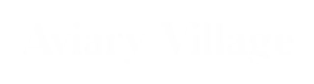 Aviary Village